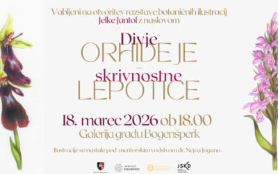 Otvoritev razstave Jelke Jantol: Divje orihdeje – skrivnostne lepotice
